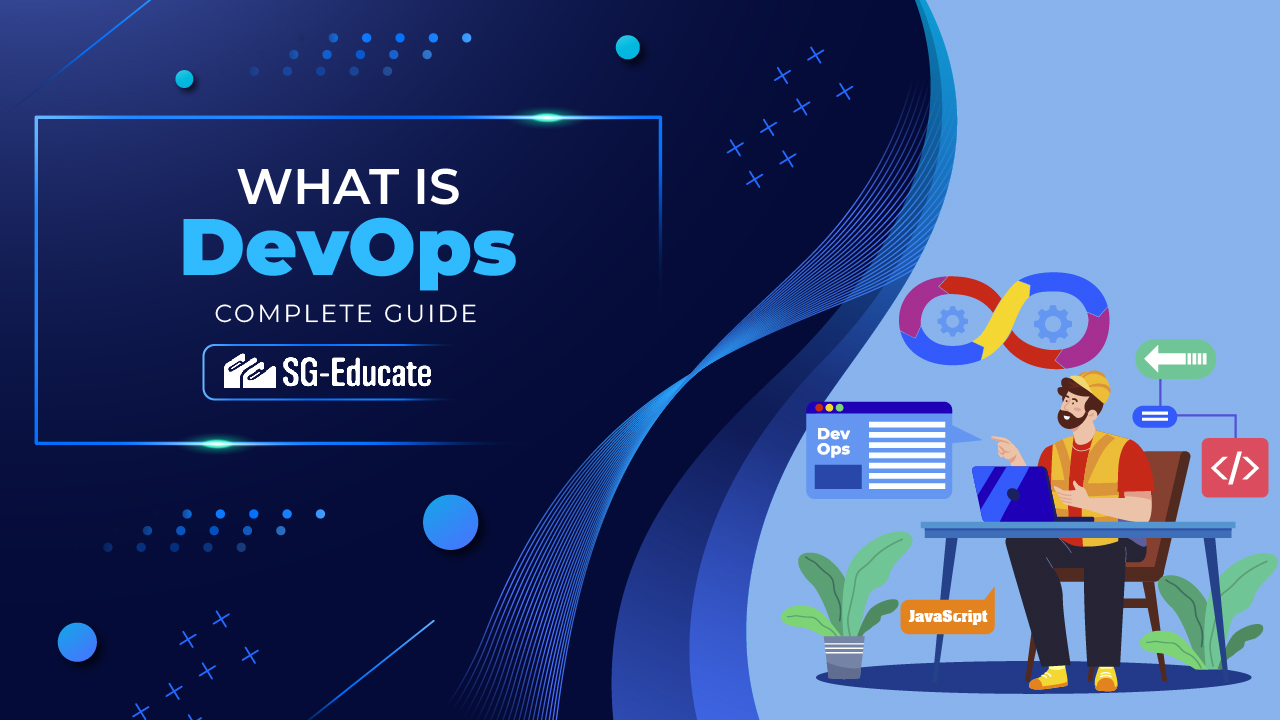 What is DevOps A beginners guide to DevOps